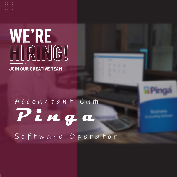 Accountant Cum Pinga Software Operator