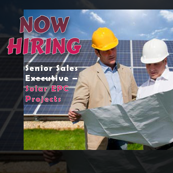 Sales Manager / Senior Sales Executive – Solar EPC Projects